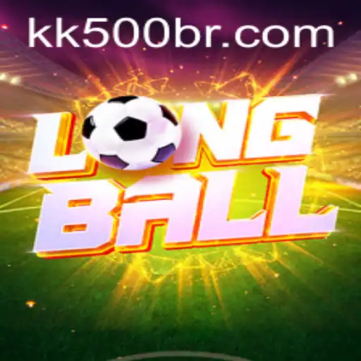 Dive into the World of LongBall and Discover the Thrill of KK500